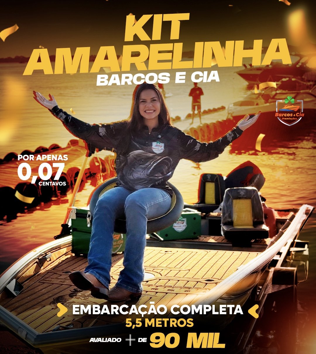 5° EDIÇÃO - AÇÃO DE 160.000,00 EM PRÊMIOS / SENDO R$80MIL LANCHA PRO X 5.5 /  R$70MIL EM PRÊMIOS EXTRA